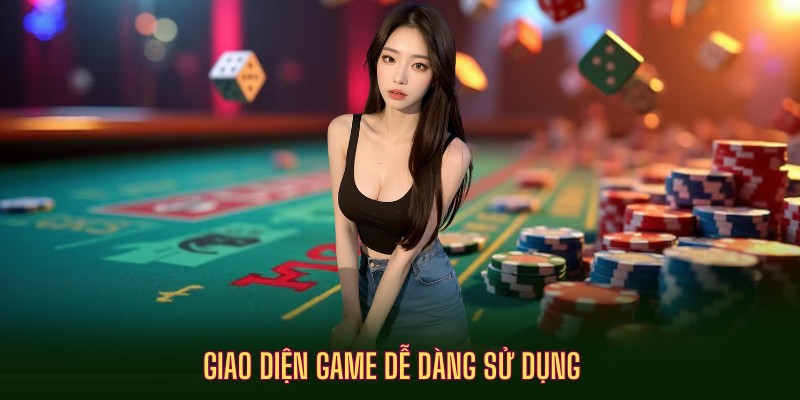 Giao diện dễ sử dụng