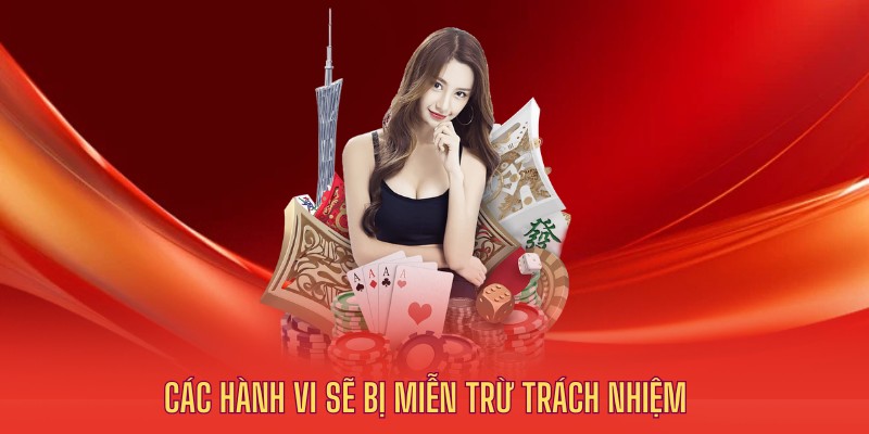 Cách hành vi sẽ áp dụng miễn trừ trách nhiệm