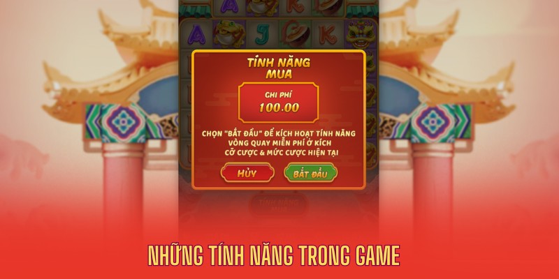 Những tính năng người chơi cần nắm bắt